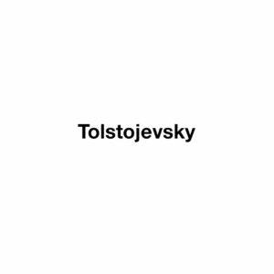 Tolstoi X Dostojevsky