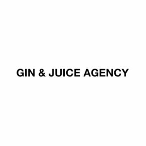 Gin & Juice Agency