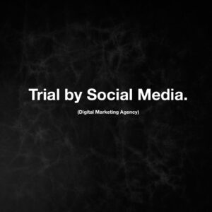 Trial by Social Media